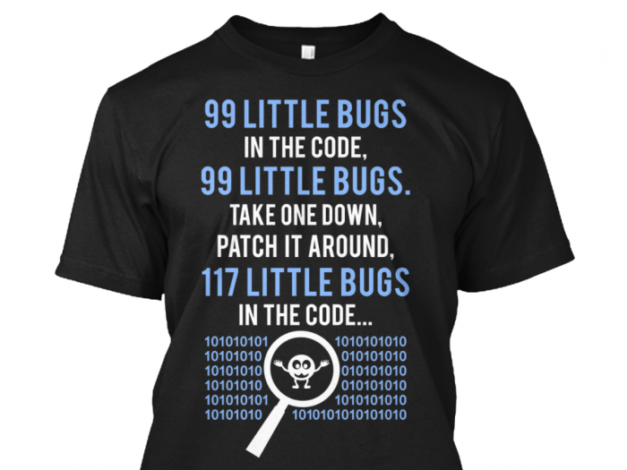 99 little bugs in the code...