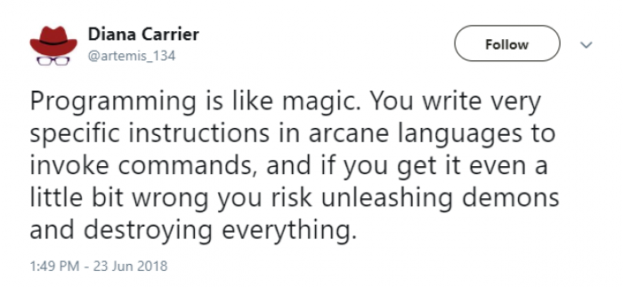 Programming is like magic...