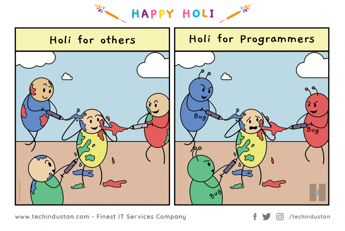 Happy Holi | Reality vs Expectations of a Programmer